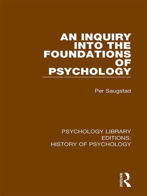 cover image of An Inquiry into the Foundations of Psychology